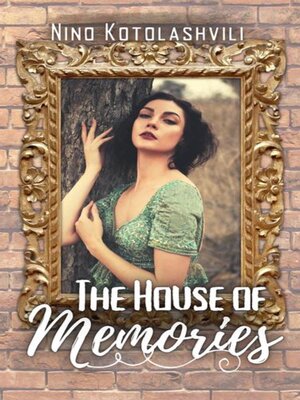 cover image of The House of Memories